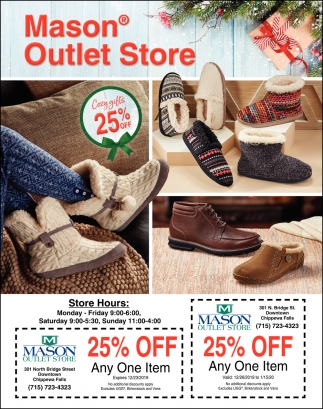 Store Hours, Mason Outlet Store, Chippewa Falls, WI